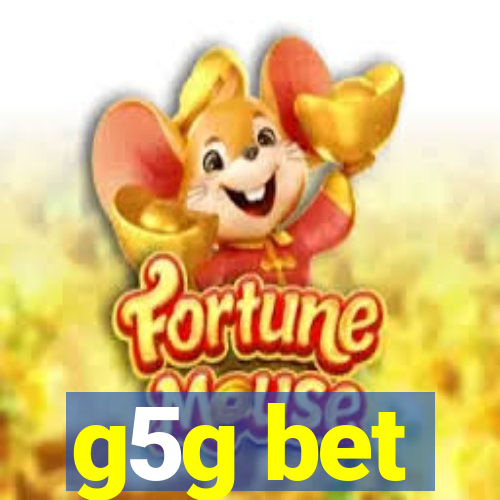 g5g bet